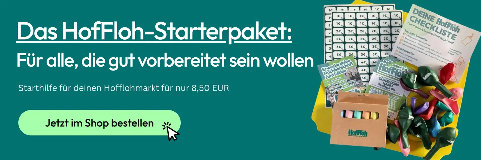 HofFloh-Banner „Das HofFloh-Starterpaket“ mit Preisaufklebern, Checkliste, Kreide und Luftballons